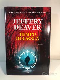 Tempo di caccia - Jeffery Deaver