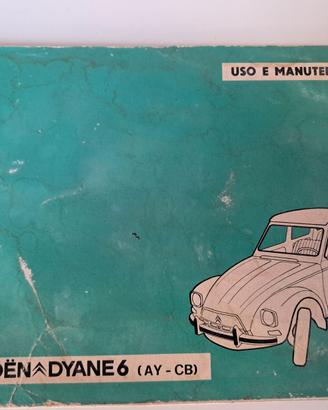 LIBRETTO MANUTENZIONE CITROEN DYANE6