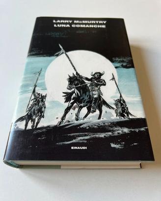 Libro McMurtry Luna comanche Nuovo