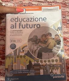educazione al futuro pedagogia scol. e positivismo