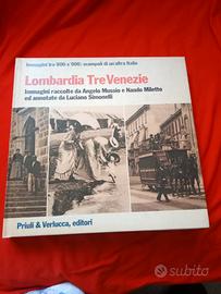 Immagini tra 800 e 900: Lombardia Tre Venezie 