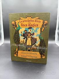La principessa Alicia e la lisca magica Dickens