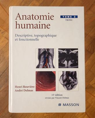 Rouviere & Delmas - Anatomie Humaine - Tome 2
