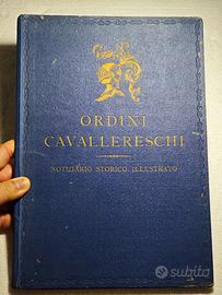 Ordini Cavallereschi del Regno d'Italia 1939