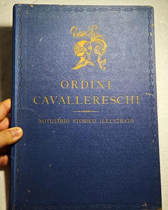 Ordini Cavallereschi del Regno d'Italia 1939