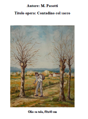 Pasotti - Contadino col sacco - Olio su tela 50X40