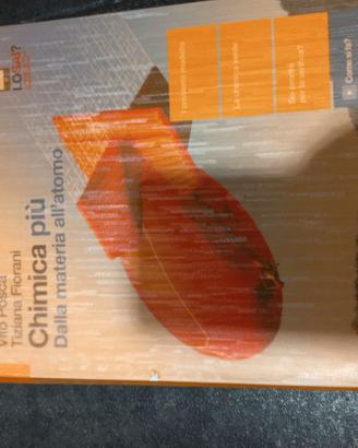 Posca/Fiorani- Chimica più- Dalla materia all'atom