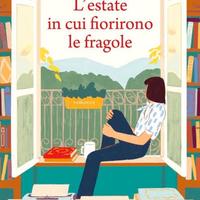 L'estate in cui fiorirono le fragole