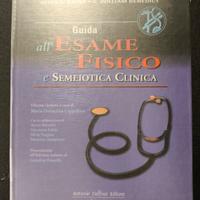Guida all'esame fisico e semeiotica clinica