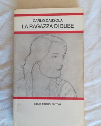 la ragazza di bube
- Carlo Cassola