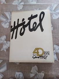 FOLDER " 40 ANNI GRAND HOTEL "