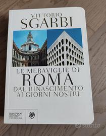 Le Meraviglie di Roma - Vittorio Sgarbi (Bompiani)