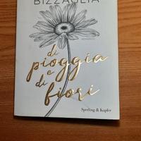 Di pioggia e di fiori- Ludovica Bizzaglia