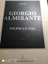 politica e vita  almirante