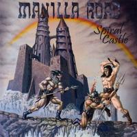 MANILLA ROAD - Spiral Castle [CD]