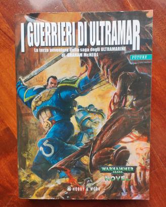 I Guerrieri di Ultramar Warhammer 40000