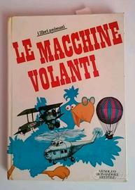 Libri animati - Le macchine volanti