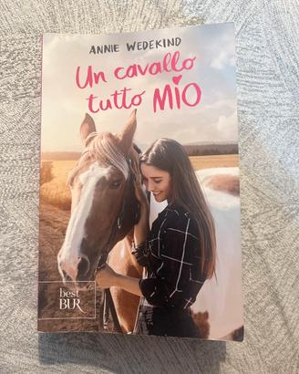 Un cavallo tutto mio - Annie Wedekind