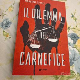 il dilemma del carnefice; Massimo Tivoli 