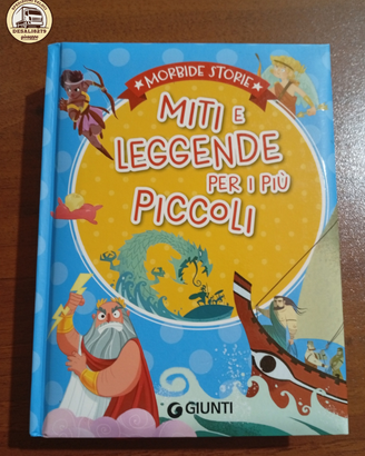 Miti e Leggende per i più Piccoli