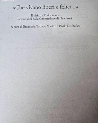 Libro "Che Vivano liberi e felici"