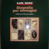 Karl Marx - Biografia per immagini