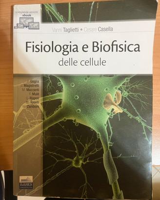 Fisiologia e biofisica delle cellule