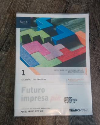 FUTURO E IMPRESA PIU' Volume 1