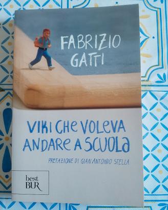 Libro Viki che voleva andare a scuola