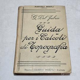 Manuale hoepli - Guida per i calcoli di topografia