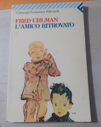L'Amico Ritrovato di Fred Uhlman