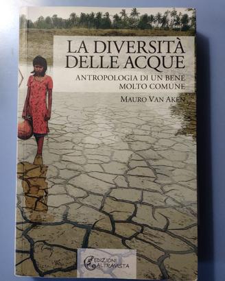 (Antropologia) La diversità delle acque 