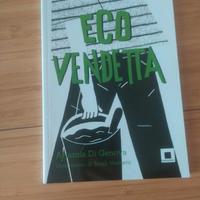 Romanzo per ragazzi Ecovendetta