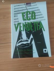 Romanzo per ragazzi Ecovendetta