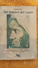 Sui sentieri del sogno