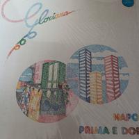 vinile  Gloriana Napoli prima e dopo 