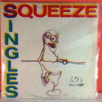 Squeeze Singles 45's And Under Vinile LP rock pop