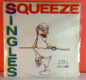 Squeeze Singles 45's And Under Vinile LP rock pop