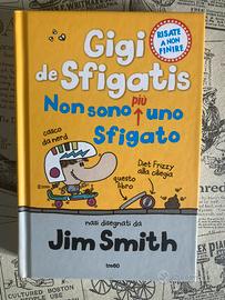 Gigi de Sfigatis - Jim Smith  età 8+