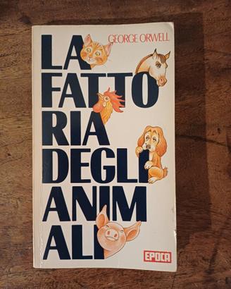 George Orwell "La fattoria degli animali"