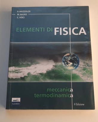 Elementi di fisica - Mazzoldi Nigro Voci