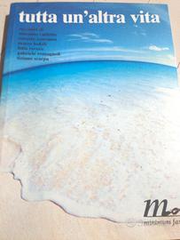 Tutta un'altra vita Carlotto Cotroneo minimum fax