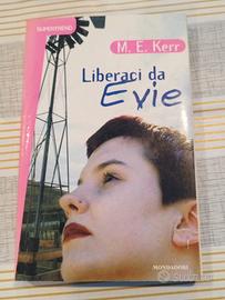 Libro: Liberaci da Evie di M.E.Kerr 
