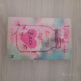 Libro “Dammi mille baci” Tillie Cole