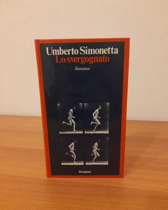Libro Romanzo "Lo svergognato"