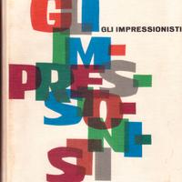 Del Giudice Gli impressionisti Mondadori 1961 f.c.