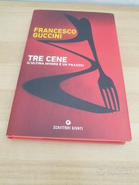 Libro di F. Guccini " Tre cene "