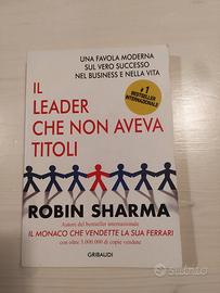 Il Leader che non aveva titoli