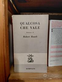 Qualcosa che vale – Robert Ruark
