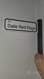 Insegna / targa via dalle red flags divertente